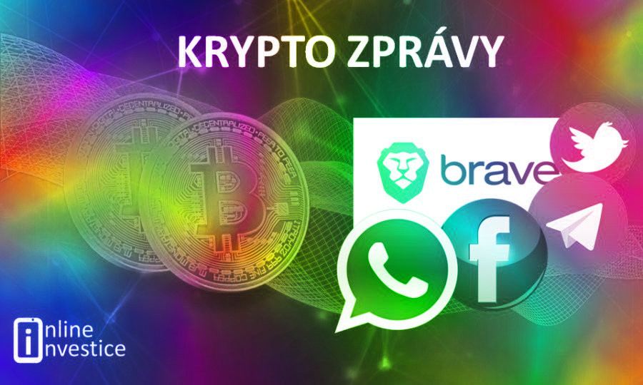 Krypto Zprávy (27. 5.) | Sociální sítě a prohlížeče v akci – Facebook, Telegram, Twitter, WhatsApp a Brave