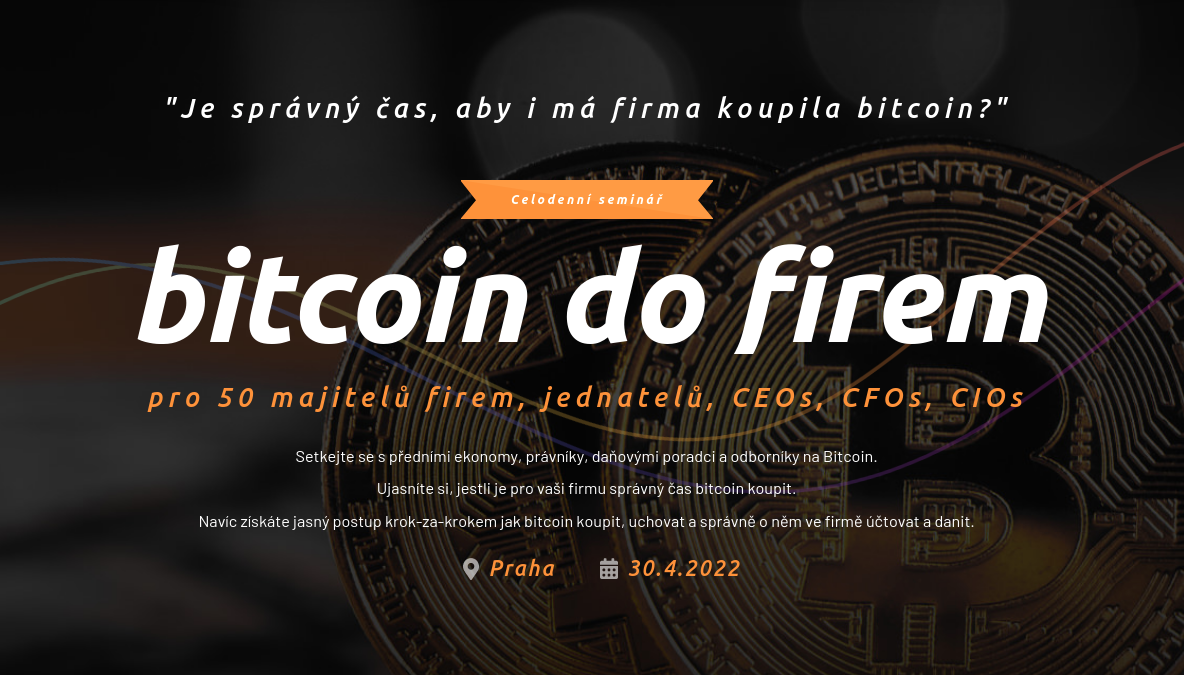 Na konferenci Bitcoin do firem v Praze vystoupí Kicom, Kovanda či Tětek